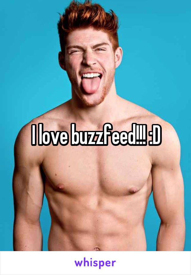 I love buzzfeed!!! :D