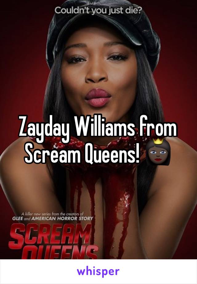 Zayday Williams from Scream Queens! 👸🏿