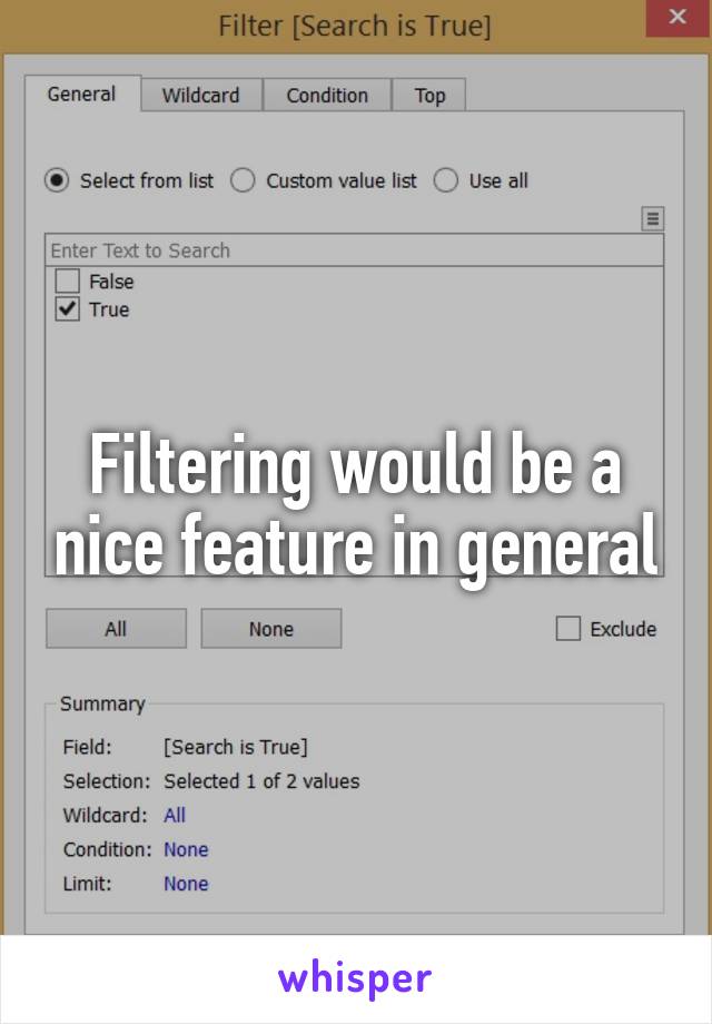 Filtering would be a nice feature in general