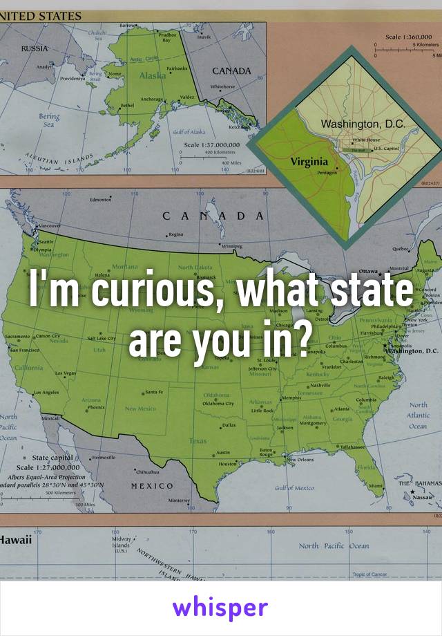 I'm curious, what state are you in?