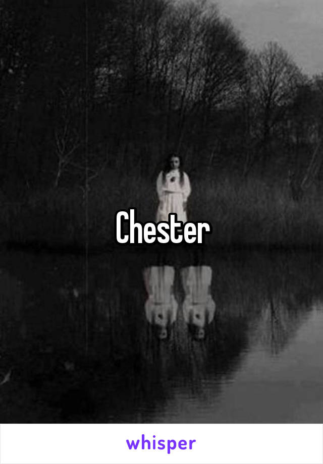 Chester