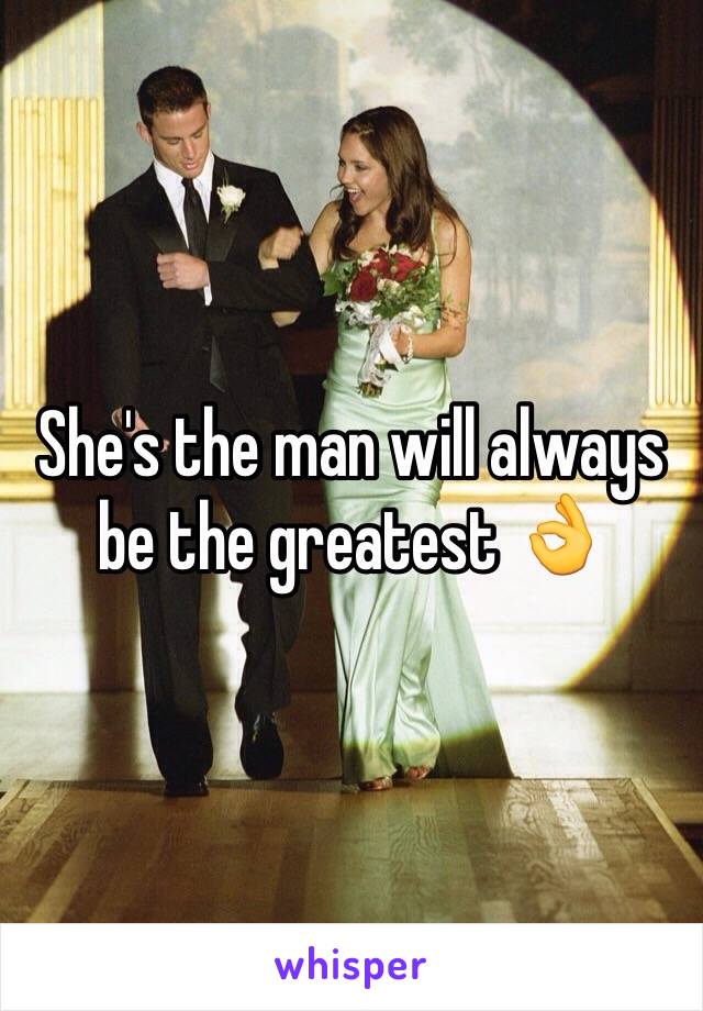 She's the man will always be the greatest 👌