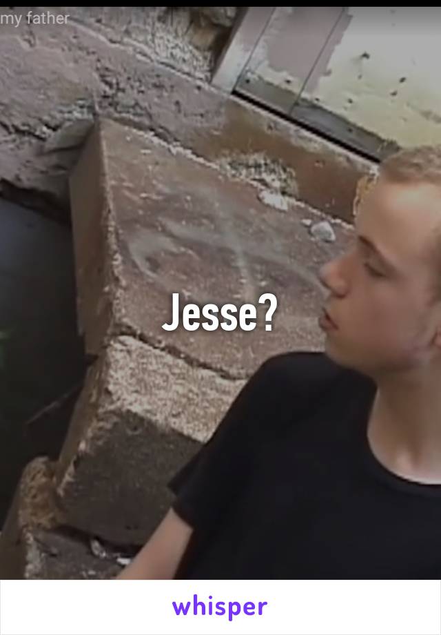 Jesse?