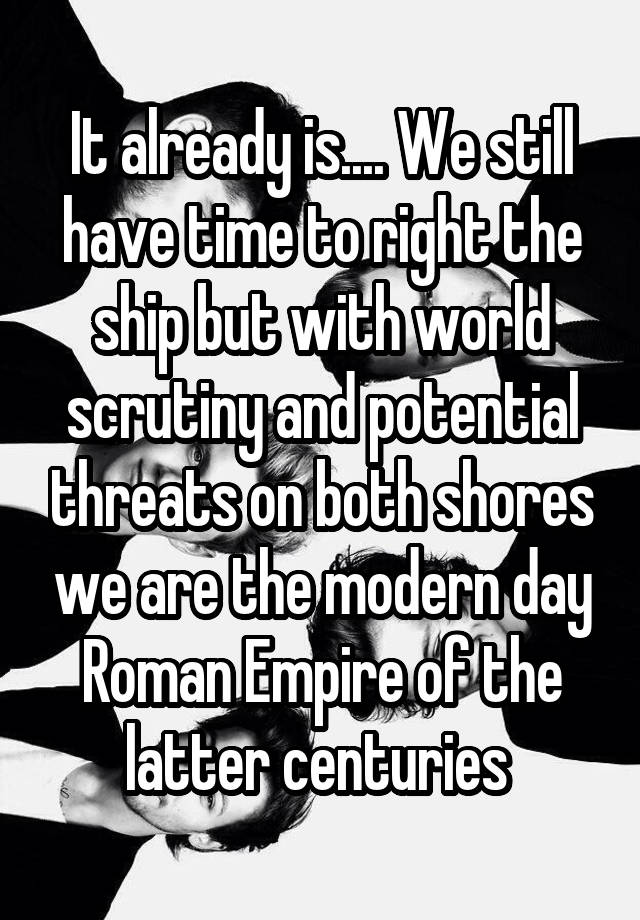 it-already-is-we-still-have-time-to-right-the-ship-but-with-world