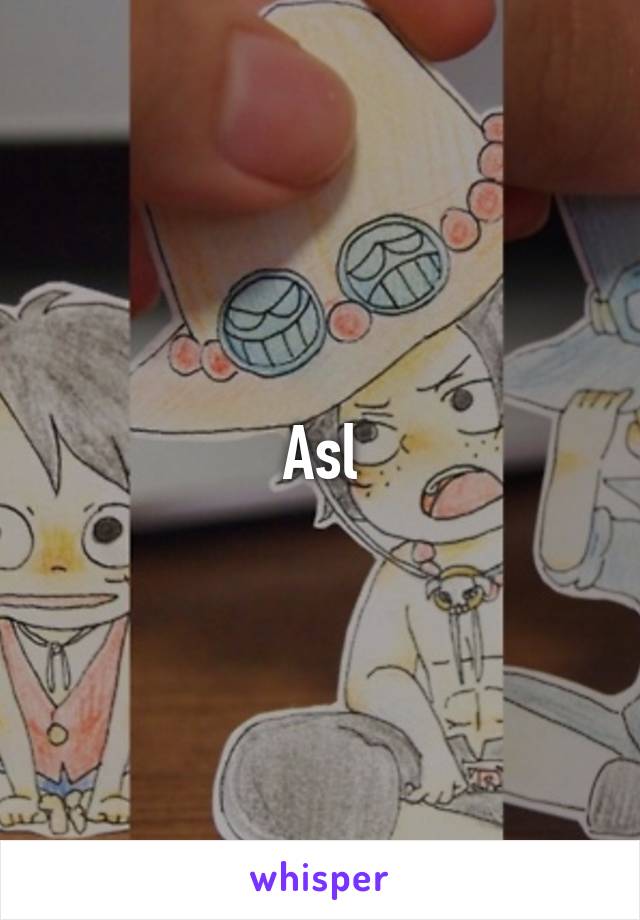 Asl