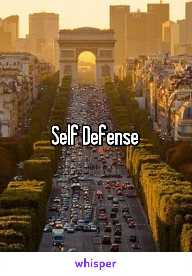 Self Defense 