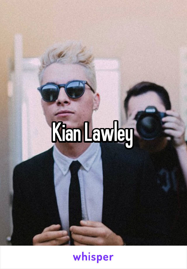 Kian Lawley 