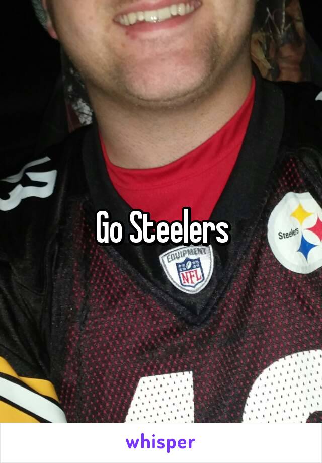 Go Steelers
