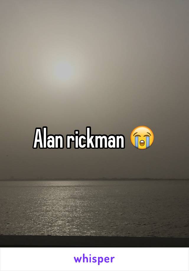 Alan rickman 😭