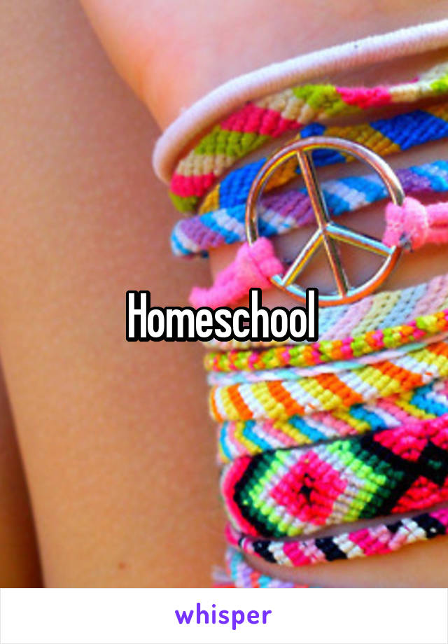 Homeschool 