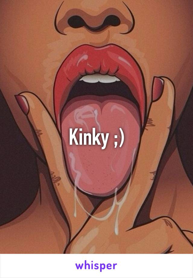 Kinky ;)