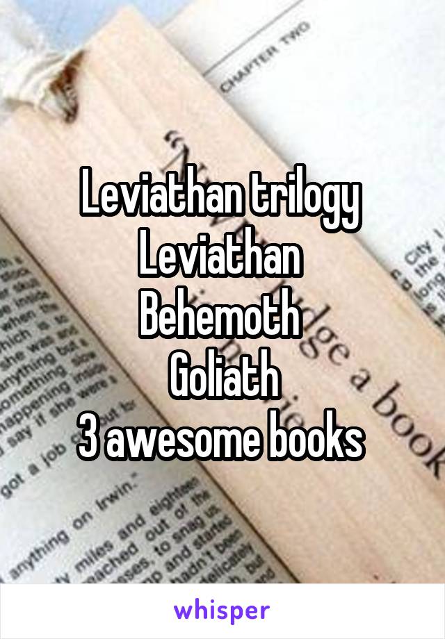 Leviathan trilogy 
Leviathan 
Behemoth 
Goliath
3 awesome books 