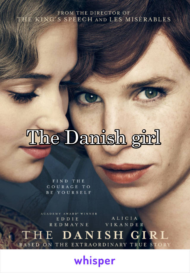 The Danish girl 