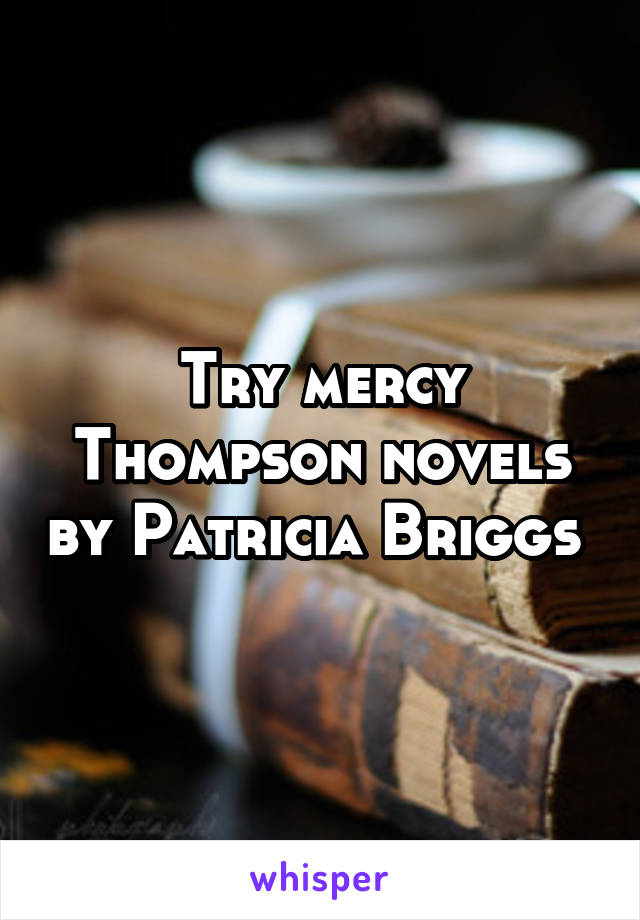 Try mercy Thompson novels by Patricia Briggs 