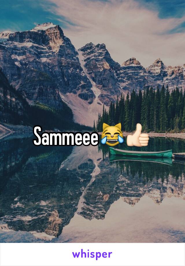 Sammeee😹👍🏻