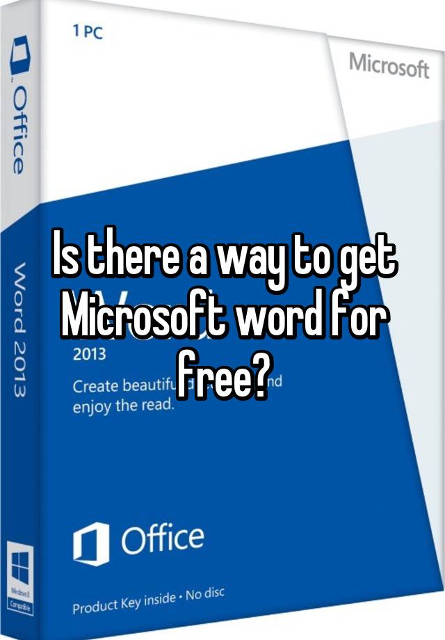 is-there-a-way-to-get-microsoft-word-for-free