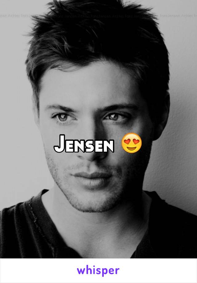 Jensen 😍