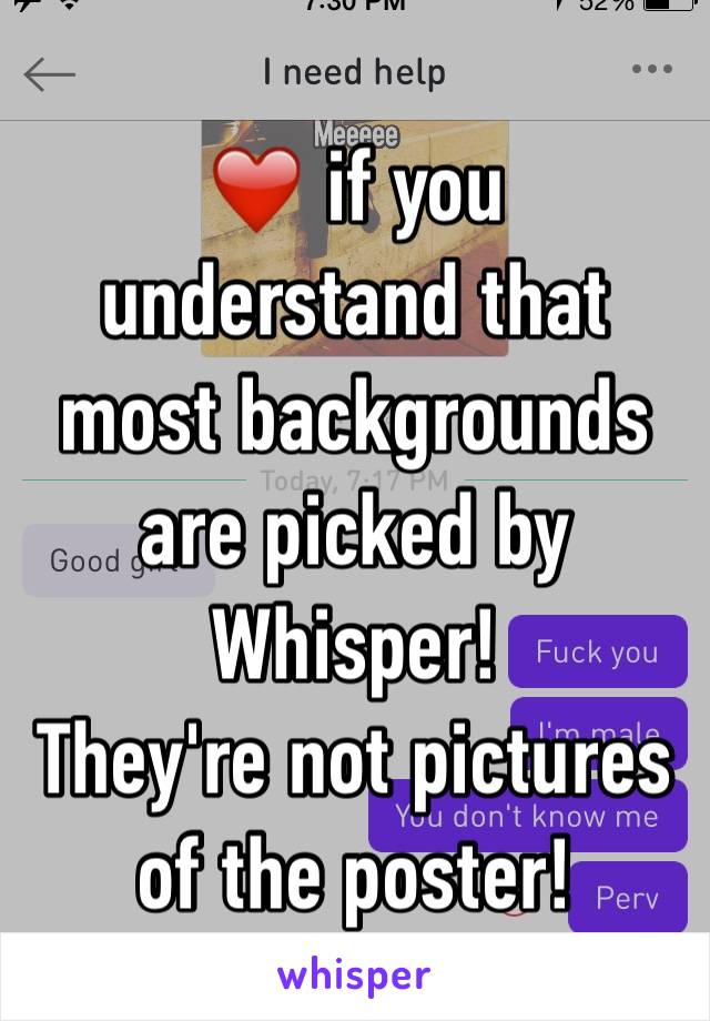 ❤️ if you understand that most backgrounds are picked by Whisper!
They're not pictures of the poster!