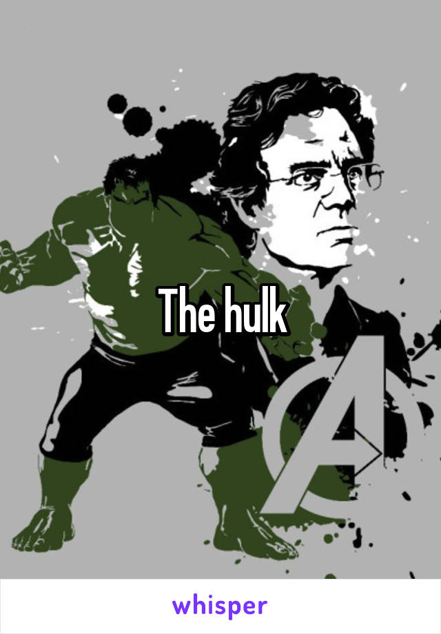 The hulk