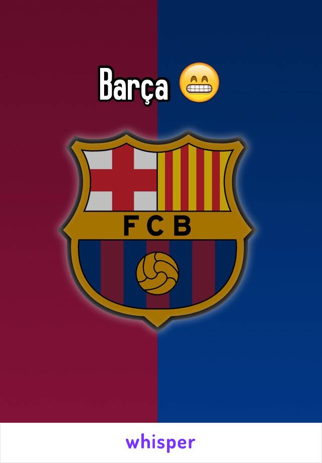 Barça 😁