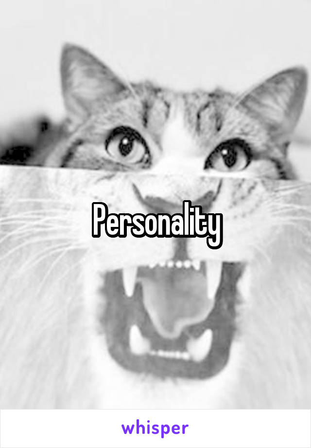 Personality