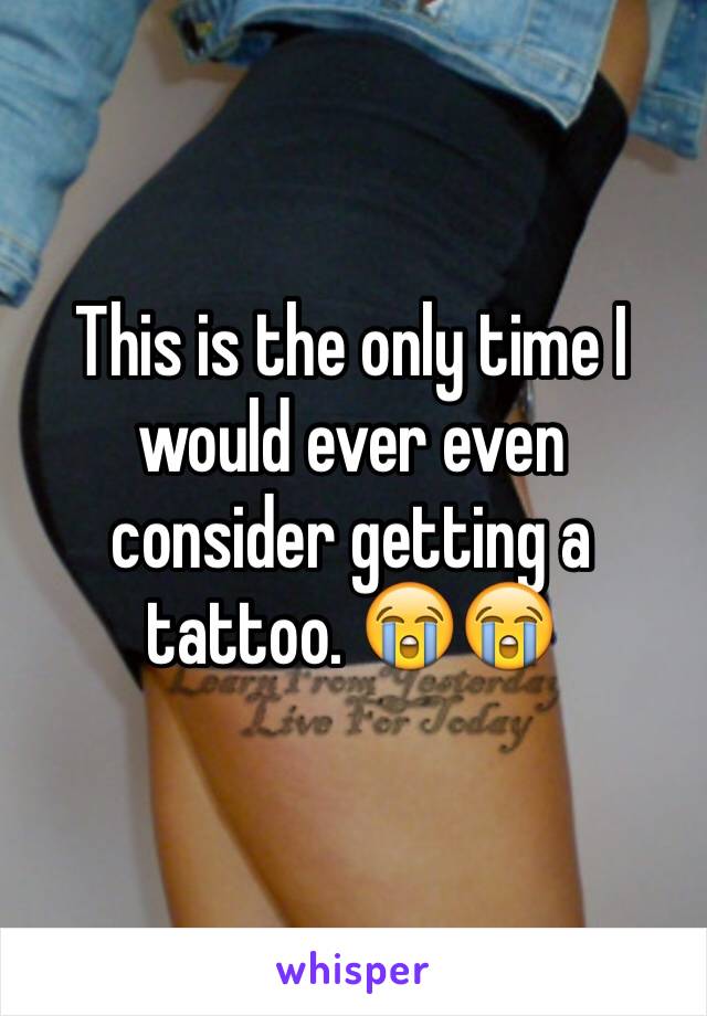 This is the only time I would ever even consider getting a tattoo. 😭😭