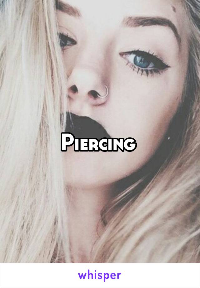 Piercing 