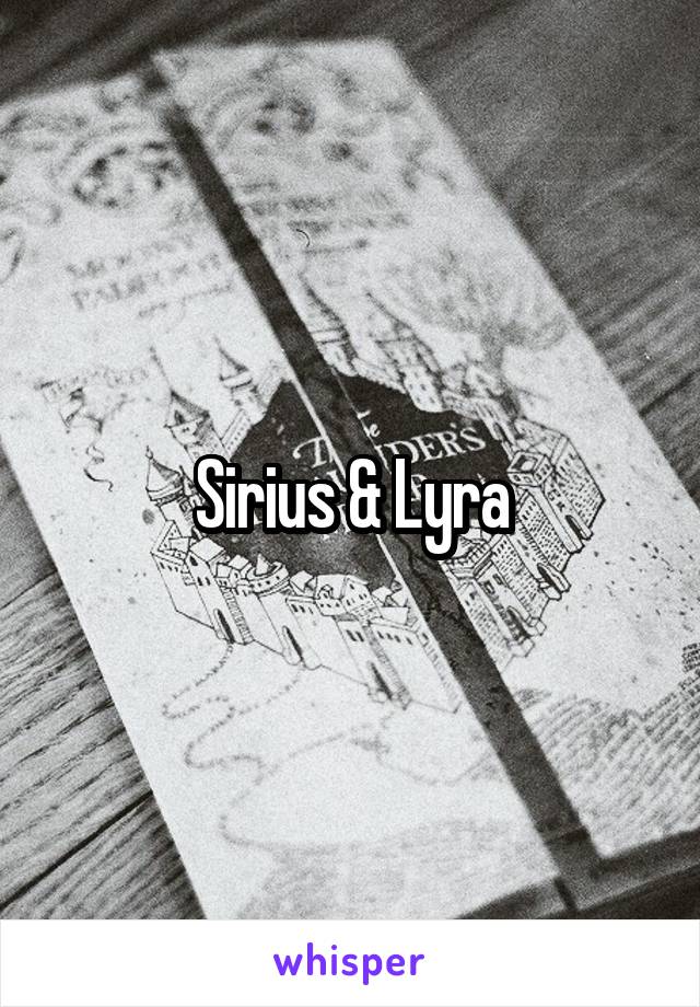 Sirius & Lyra