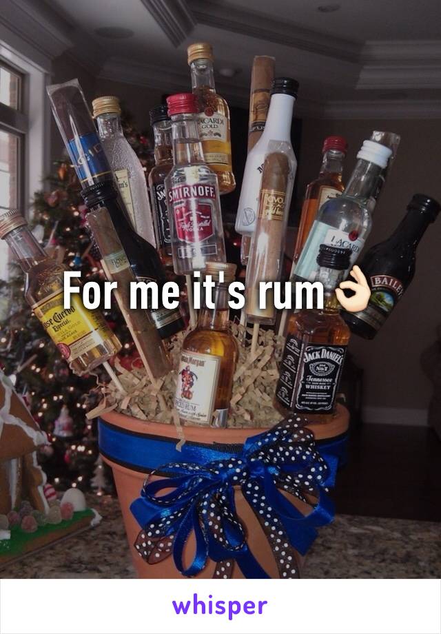 For me it's rum👌🏻