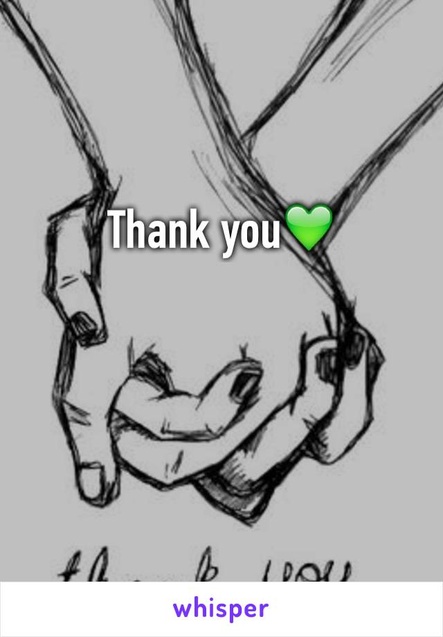 Thank you💚