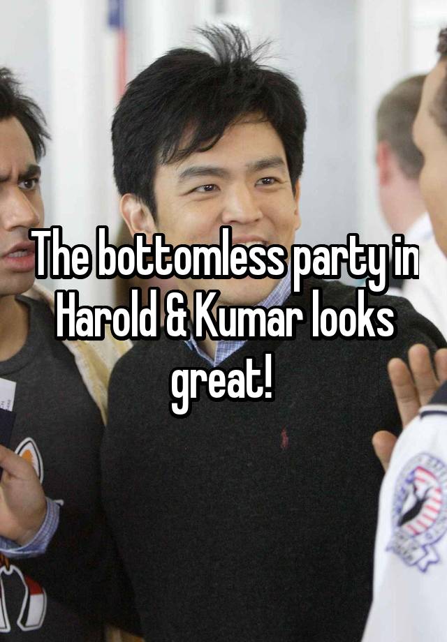 Harold And Kumar Bottomless Party