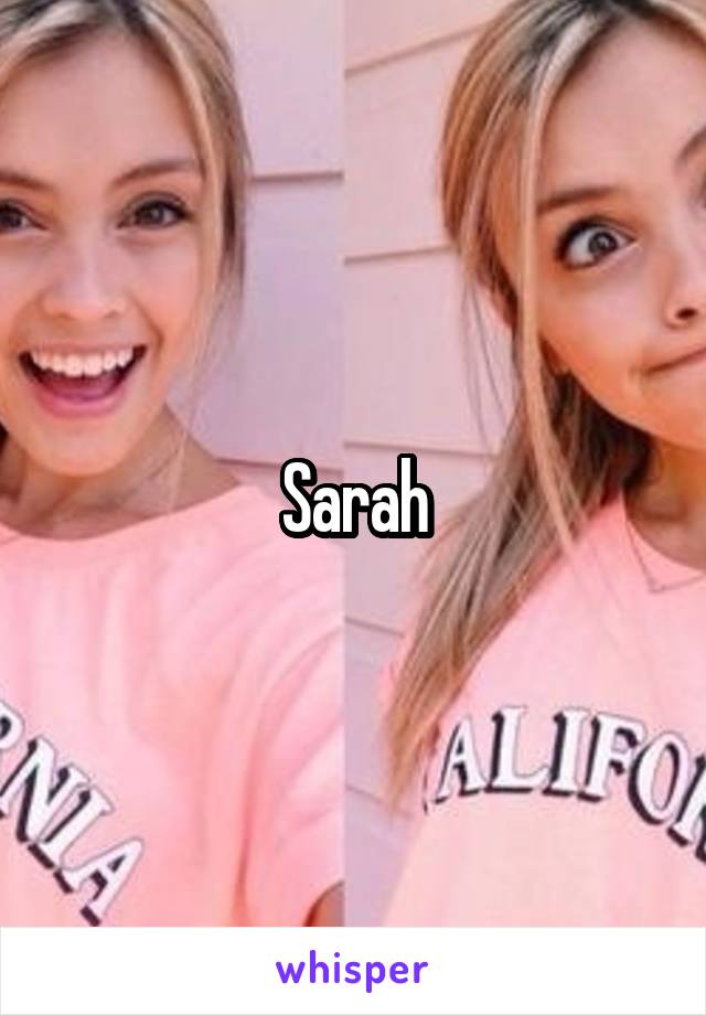 Sarah