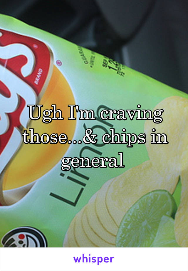 Ugh I'm craving those...& chips in general 