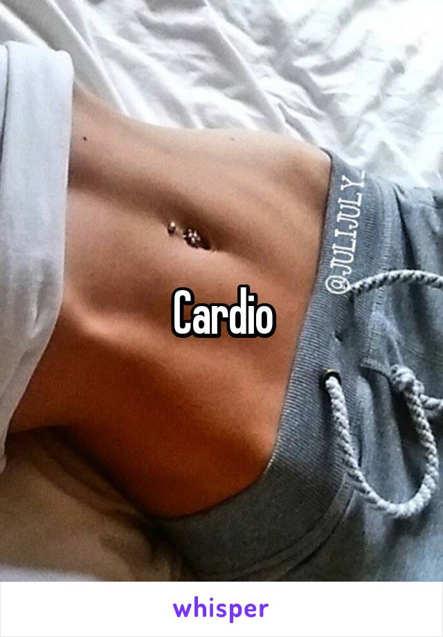 Cardio