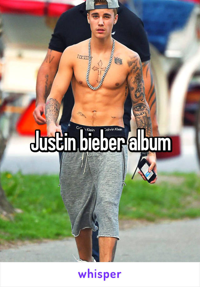 Justin bieber album