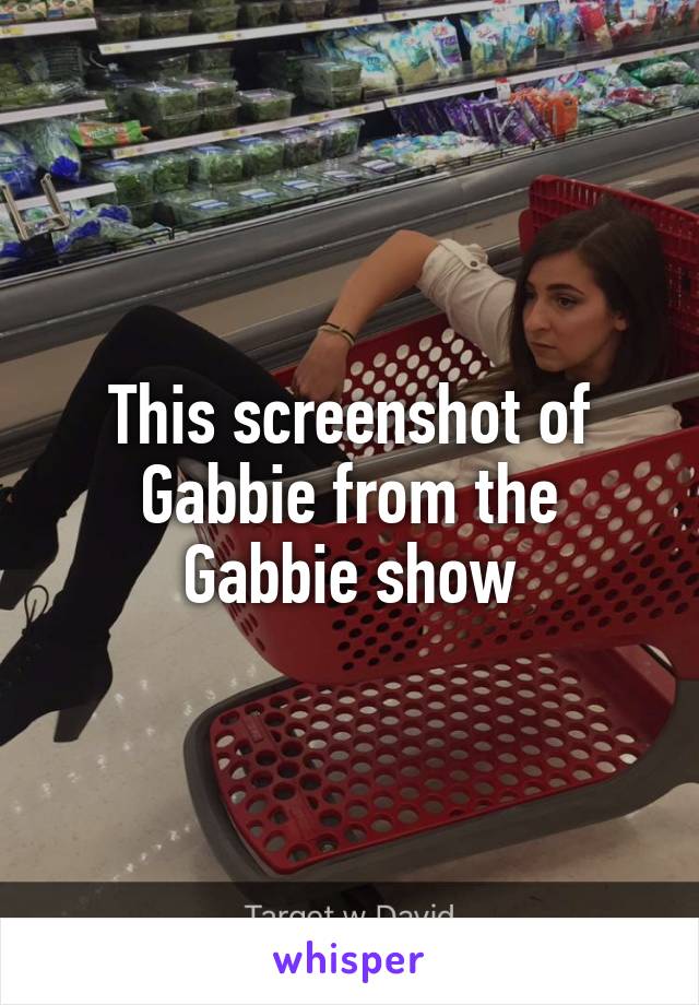 This screenshot of Gabbie from the Gabbie show