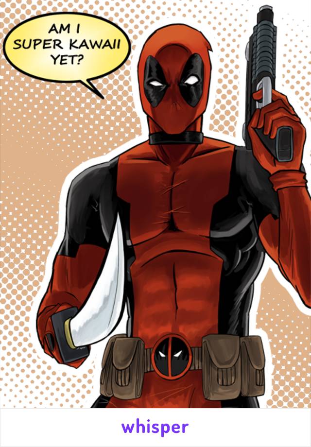-True fact: Not near as excited for the new Deadpool movie as my girl is.