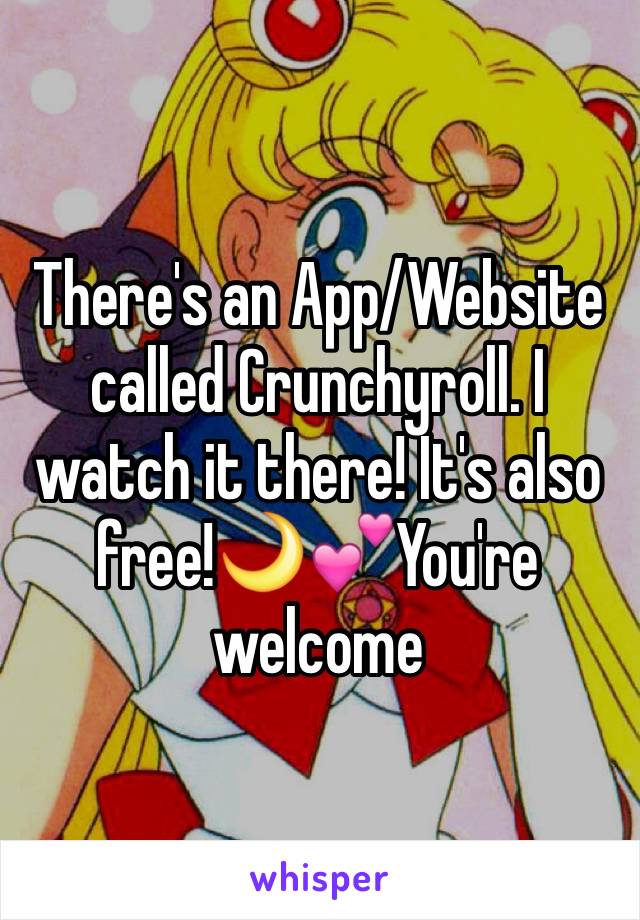 There's an App/Website called Crunchyroll. I watch it there! It's also free!🌙💕You're welcome