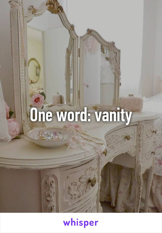 One word: vanity