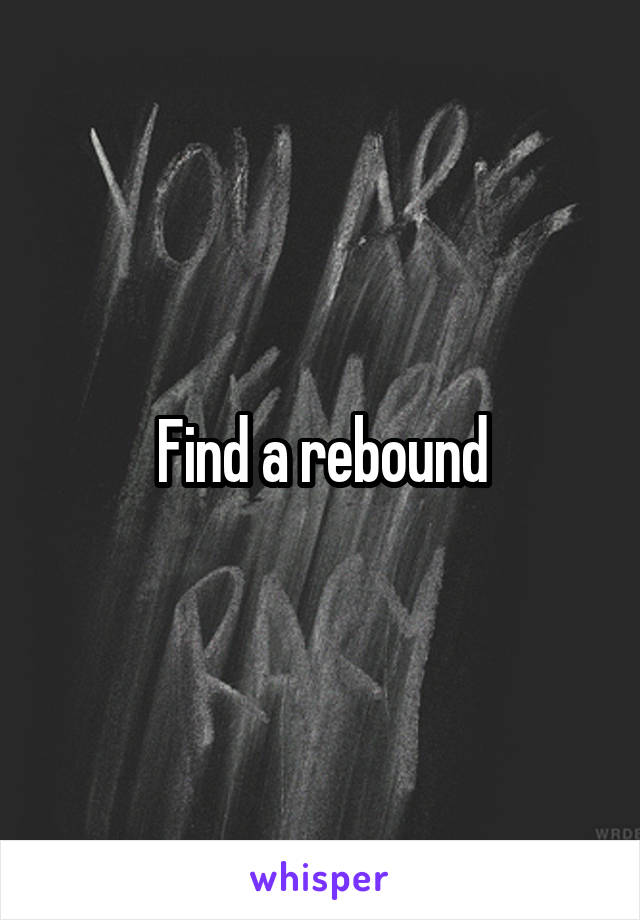 Find a rebound