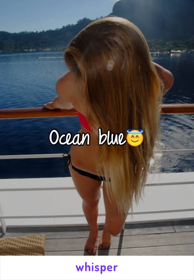 Ocean blue😇