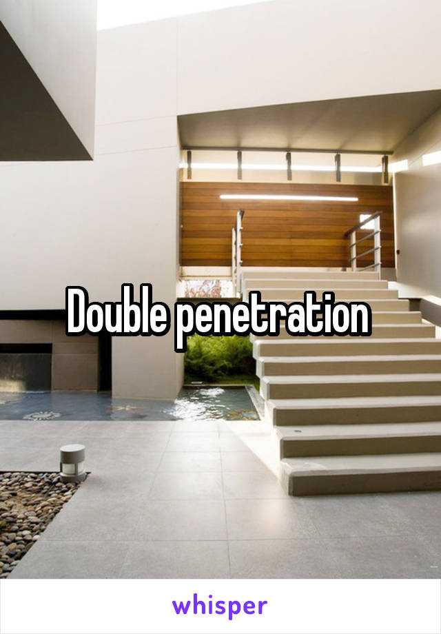 Double penetration 