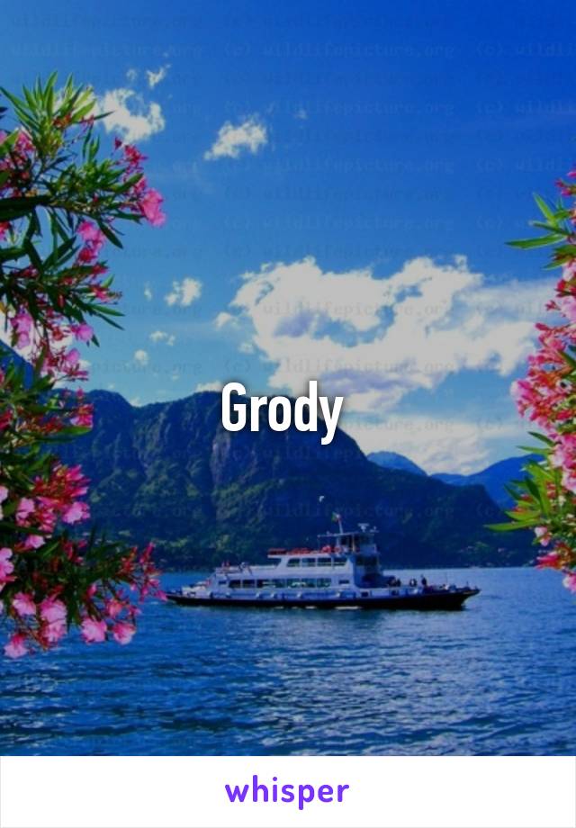 Grody 