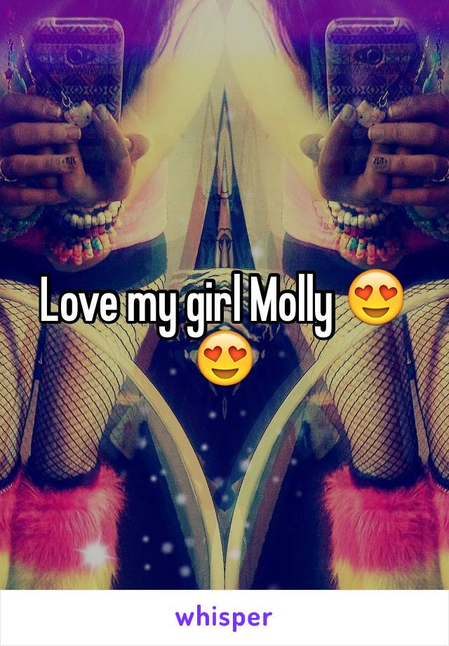 Love my girl Molly 😍😍 