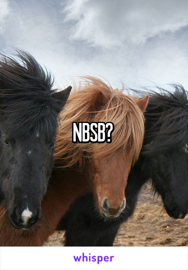 NBSB? 