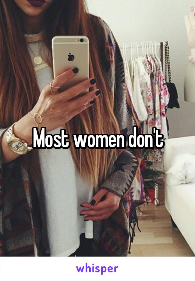 Most women don't