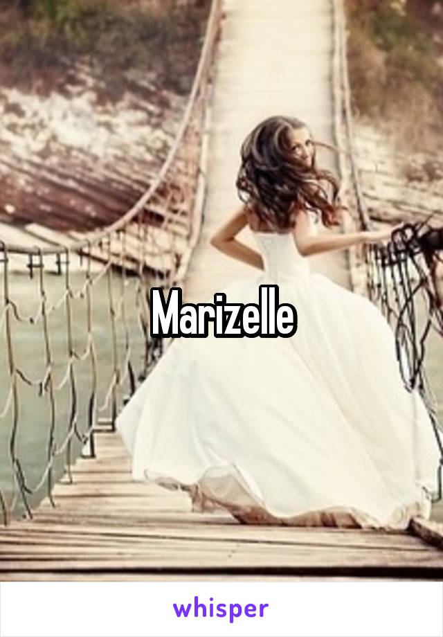 Marizelle