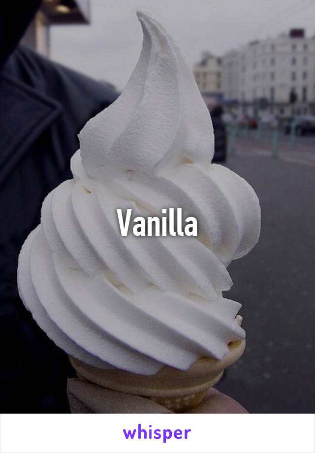 Vanilla