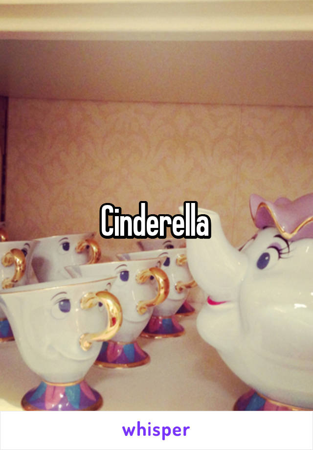 Cinderella 