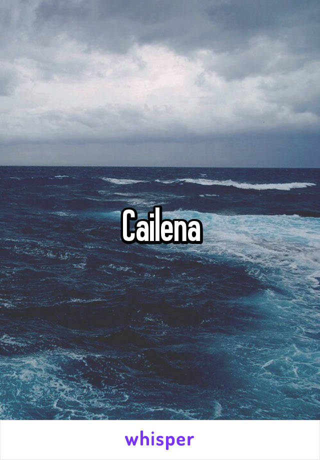 Cailena